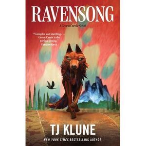 Ravensong: A Green Creek Novel -- Tj Klune